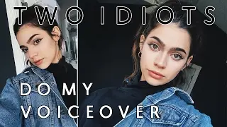TWO IDIOTS DO MY VOICEOVER COLLAB | Elesa Anthony