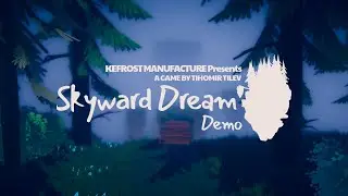 Skyward Dream &mdash; Announcement Trailer