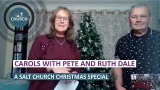 A Salt Church Christmas Special: 10th December 2025