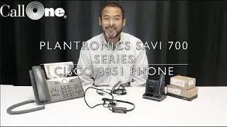 Two Ways you can connect a Savi 700 Series to a Cisco 8851 Phone