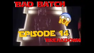 The Bad Batch Ep. 14 Breakdown Crazy Easter EGGS!!