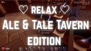 Relax while I play Ale & Tale Tavern [CALM COMMENTARY] [ASMR] [SLEEP]
