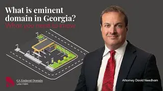 What is eminent domain in Georgia? What you need to know