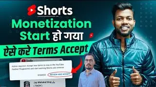 Big Update // Finally Shorts #Monetization Start Ho Gaya | Aise Karo #Terms Accept #jaymahakalblog