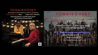 TCHAIKOVSKY - Piano Concerto N.1 in Bb Major - Filippo Arlia, Boris Petrushansky