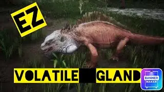 Volatile gland farming method conan exiles age of war