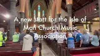 IoM Church Music Association Big Hymn Sing