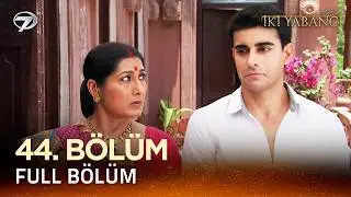 İki Yabancı Hint Dizisi - Saraswatichandra 44.Bölüm @Kanal 7​