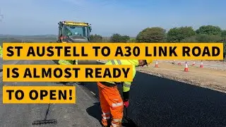 St Austell to A30 link road is almost ready to open!