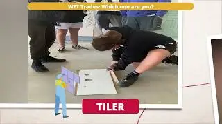 WET Trades- Which one are you? Workshops throwback video.