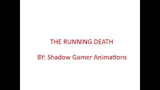 The Running Death