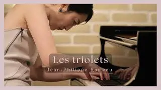 Rameau: Les triolets / ラモー「レ・トリオレ」