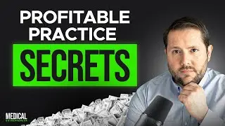 Secrets to Building a Profitable Medical Practice with Dr. Bao Thai