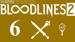 Vampire The Masquerade Bloodlines 2 Dif&iacute;cil Ventrue Parte 6 Gameplay en Espa&ntilde;ol