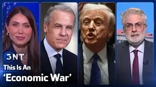 This Is An &lsquo;ECONOMIC WAR&rsquo;: Economist on Trump v Carney & Tariff Threats