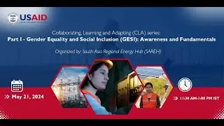CLA session on 'Gender Equality and Social Inclusion (GESI): Awareness and Fundamentals'