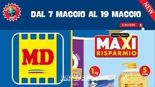 Volantino MD dal 7 MAGGIO al 19 MAGGIO 2024 🔥 SUPER #ANTEPRIMA 🔥🟢⚪️🔴 Speciale Maxi Risparmio