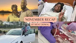 November Recap! | Preemie Parents | NICU Baby journey begins | Sorry for the wait!