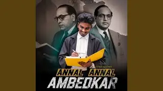 ANNAL ANNAL AMBEDKAR