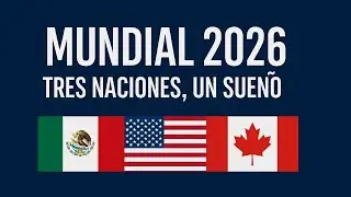 Mundial 2026.El legado no será solo económico: será humano.