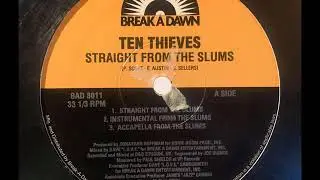 Ten Thieves - Straight From The Slums