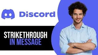 How to Use Strikethrough in Messages on Discord