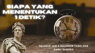 Kenapa 1 Hari 24 Jam? Sejarah Jam dan Kalender yang Mengejutkan!