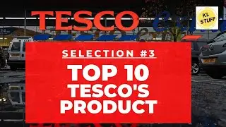 TOP 10 | Tesco&rsquo;s Product [Selection #3]