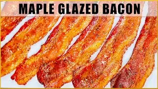 How to Make Maple Candied Bacon at Home!