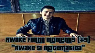 Awake Funny Moments [#9] | 