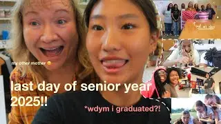 last day of senior year 2025!!! [05-13-25]