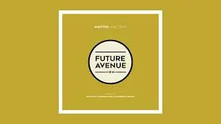 MartyOn - Soul Train (Dion Paola AU Remix) [Future Avenue]