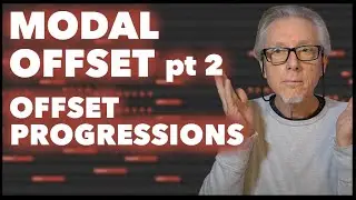 Modal Offset #2 | Surprising trick for fresh melody/chord combinations