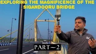 &ldquo;Sigandooru Bridge‼️😱 Part-2 &ndash; Full Experience!&rdquo;#blog #trending #youtube #viral #karnataka 