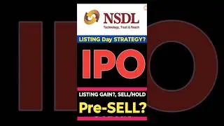 NSDL IPO Listing day Strategy: SELL or HOLD? LISTING GAIN Kitna milega??