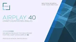 RADIO CHART JINGLES AIRPLAY 40 COUNTDOWN RADIO IMAGING ROYALTY FREE INTRO