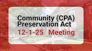 💰 Community Preservation Act (CPA) Study Committee - December 1, 2025 in Reading, Massachusetts