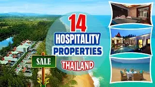 Hotel For Sale in Thailand - 14 Hospitality Properties in Bangkok Phuket Pattaya Samui