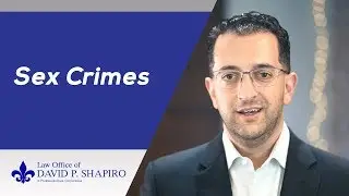 San Diego Sex Crimes Attorney-  Law Office of David P. Shapiro