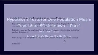 9.3: Hypothesis Tests for One Population Mean: Population SD Unknown - Part 1-  19161009 JT