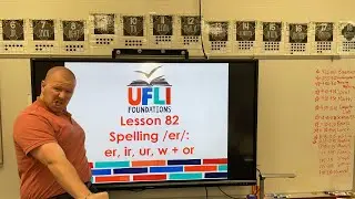 Mr. Holland's UFLI Lesson 82 (er, ir, ur, w + or) Day 1