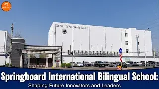 What Makes Springboard International Bilingual School the TOP Choice for Future Leaders