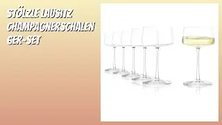 BEWERTUNG (2026): Stölzle Lausitz Champagnerschalen 6er-Set. Infos