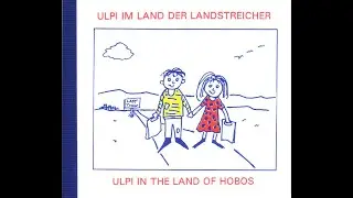 Ulpi in the land of hobos - Read by Mie and Mille, 