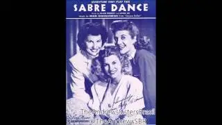 The Andrews Sisters - The Sabre Dance (1948)