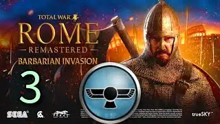 Sassanids #3 | Total War: Rome Remastered: Barbarian Invasion