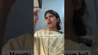 Marathi teacher in exam hall #chandnimimic #comedy