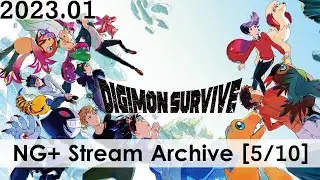 Digimon Survive NG+, True Route, Chapter 10~11 [5/10] [PC] [Stream Archive]