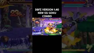 NEW SSJ GOKU COMBOS DBFZ VERSION 1.40 #dragonballfighterz #dbfz #dragonballfighterz