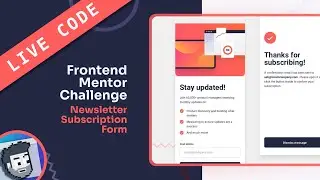 Live Code: Newsletter Submission Form (Frontend Mentor) — HTML, CSS, JavaScript